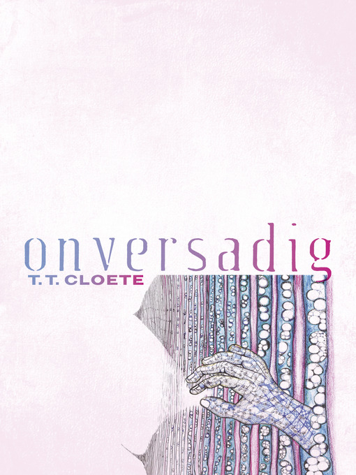 Title details for Onversadig by T.T. Cloete - Wait list